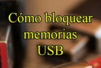 bloquear-memoria-usb