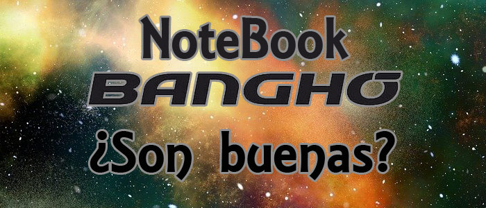 Notebook Bangho