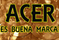 la-marca-acer-es-buena