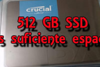 512-gb-ssd-es-suficiente