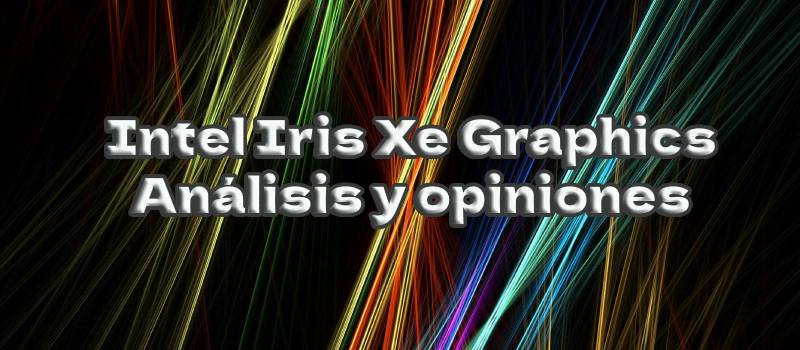 Intel Iris Xe Graphics