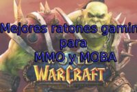 mejores ratones gaming para mmo y moba