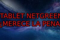 Tablet Netgreen opiniones